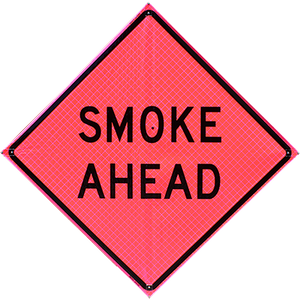 Wildland Fire Traffic & Command Signage