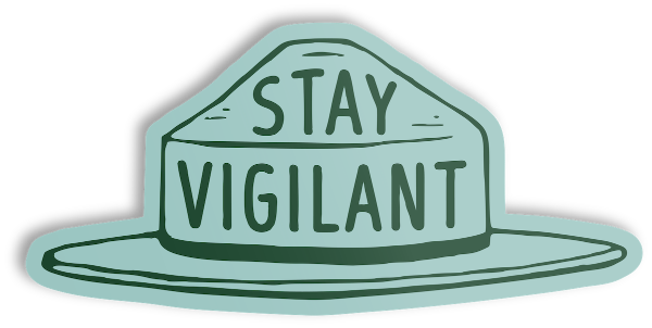 Stay Vigilant-Smokey Bear Sticker, The Landmark Project