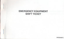 Emergency Equipment Shift Tickets (NFES 000872/OF-297)