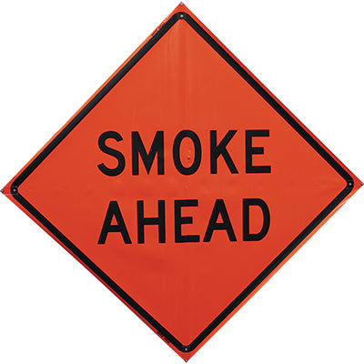 Smoke Ahead Fold & Roll Sign (48" Non-Reflective Orange), Bone Safety